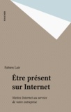 Fabien Lair - Etre Present Sur Internet.