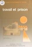  Conseil Economique et Social - Travail et Prison.