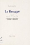 Paul Gadenne - Le Rescape. Carnets (1949-1951).