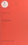 Christian Viredaz - Calandres.