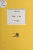 Edmond Jabès - CELA A EU LIEU.