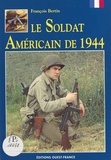  XXX - Soldat americain 1944.