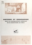 J.-P. Jessenne - Histoire et géographie : Pour un enseignement cohérent de la maternelle au CM2.