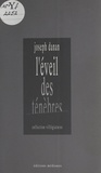 Joseph Danan - L'éveil des ténèbres - [Rouen, Théâtre des Deux Rives, 9 mars 1993].