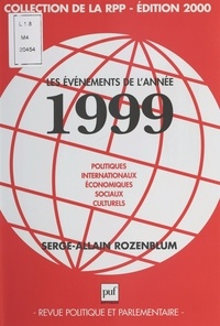 Serge-Allain Rozenblum - Les Evenements De L'Annee 1999.