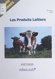 Anissa Kraiem - Les Produits laitiers.