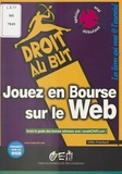 Gilles Fouchard - Jouez En Bourse Sur Le Web.
