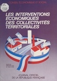  Conseil Economique et Social - Les Interventions économiques des collectivités territoriales.