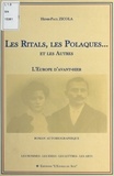 Henri Paul Zicola - Les Ritals, les Polaques... et les autres : L'Europe d'avant-hier.