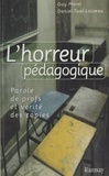 Daniel Tual-Loizeau et Guy Morel - L'Horreur Pedagogique. Paroles De Profs Et Verite Des Copies.