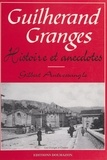 Antressangle Gilbert - Guilherand-granges : histoire et anecdotes.
