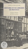 Lionel Audion - Histoire d'une librairie de province : Lanoë à Nantes de 1838 à nos jours.