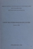  Bibliothèque nationale et univ - Liste des périodiques en cours (Janvier 1988).