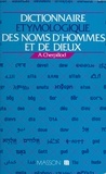 Gaston Cherpillod - Dictionnaire étymologique des noms d'hommes et de dieux.