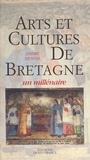 André Mussat - Arts Et Cultures De Bretagne. Un Millenaire.