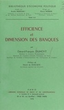 Gérard-François Dumont - Efficience et dimension des banques.