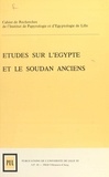 Bernard Boyaval et Brigitte Gratien - Cripel 1 : Études sur l'Égypte et le Soudan anciens - Cahier de Recherche de l'Institut de Papyrologie et d'Egyptologie de Lille.