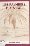 Georges Campos - Les palmiers d'Arzew.