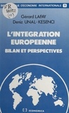 Gérard Lafay - L'Intégration européenne - bilan et perspectives.