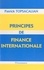 Patrick Topsacalian - Principes De Finance Internationale.