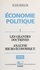 Alain Redslob - Économie politique Tome 1 - Les grandes doctrines, analyse micro-économique.