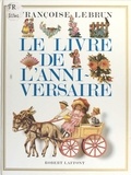 Françoise Lebrun - Le Livre de l'anniversaire.