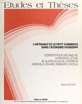 Benoît Lootvoet - L'Artisanat et le petit commerce dans l'économie ivoirienne - Éléments pour une analyse à partir de l'étude de quatre villes de l'intérieur (Agboville, Bouaké, Dimbokro, Katiola).