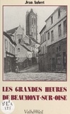 Jean Aubert - Les Grandes Heures de Beaumont-sur-Oise.