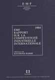  World economic forum et Raymond Barre - Rapport sur la compétitivité industrielle internationale.