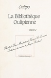  OuLiPo - La Bibliothèque oulipienne - Volume 2.