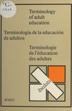 Colin Titmus et Paz Buttedahl - Terminologie de l'éducation des adultes.
