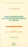 Lionel Fontagné - Biens intermédiaires et division internationale du travail.