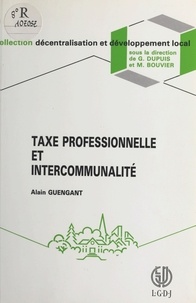 Alain Guengant - Taxe professionnelle et intercommunalité.