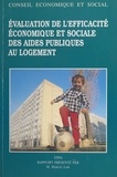 Marcel Lair et  Conseil Economique et Social - L'Évaluation de l'efficacité économique et sociale des aides publiques au logement - Séances des 14 et 15 décembre 1993.