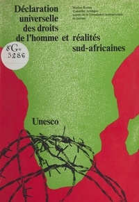 Marion Raoul - Déclaration universelle des droits de l'homme et réalités sud-africaines.