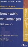 Jeannine Boëldieu-Trevet et Daphné Gondicas - GUERRES ET SOCIETES DANS LES MONDES GRECS. - (490-322 av. JC).