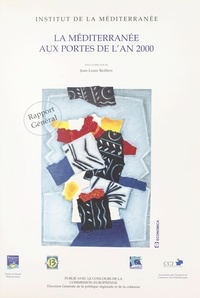 Jean-Louis Reiffers - La Méditerranée aux portes de l'an 2000.