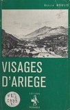 Adelin Moulis - Visages d'Ariège.
