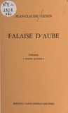 Jean-Claude Genin - Falaise d'aube.