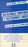 Jean-Louis Mucchielli et Jean-Pierre Thuillier - Multinationales européennes et investissements croisés.