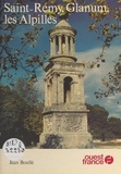 Pierre Boulle - Saint-Rémy, Glanum, les Alpilles.