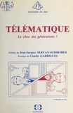  Association des âges - Télématique, le choc des générations ?.