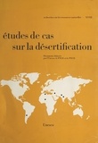 J.-A. Mabbutt et C. Floret - Études de cas sur la désertification.