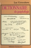 Luc Uyttenhove - Dictionnaire de graphologie.