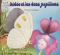 Vivette Desbans - L'orchidée et les deux papillons.