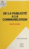 David Genzel - De la publicité à la communication.