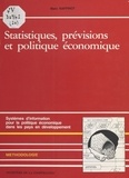 Marc Raffinot - Statistiques, prévisions et politique économique - Systèmes d'information pour la politique économique dans les pays en développement.