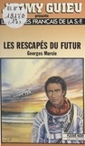 G Murcie - Les Rescapés du futur.