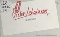 Victor Lehaineux - Le projet.