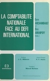 Edith Archambault - La Comptabilité nationale face au défi international - [actes].